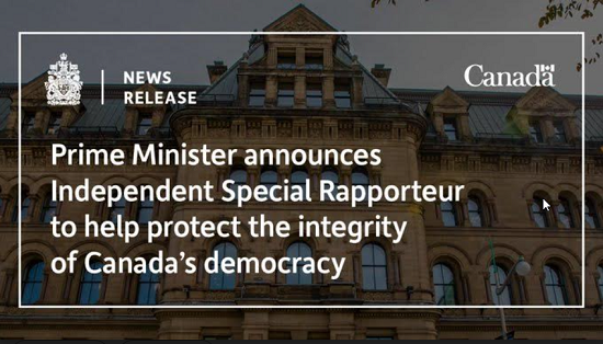 总理宣布独立特别报告员人选，保护加拿大民主机制的完整性